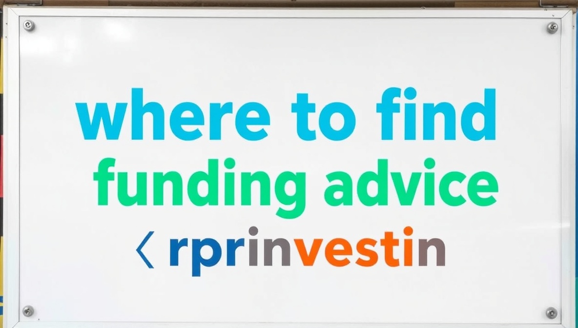 where to find funding advice rprinvesting